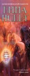 Fairyville by Emma Holly Paperback Book