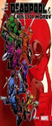 Deadpool & the MERCS for Money Vol. 2: IVX by Cullen Bunn Paperback Book