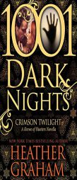 Crimson Twilight: A Krewe of Hunters Novella (1001 Dark Nights) by Heather Graham Paperback Book