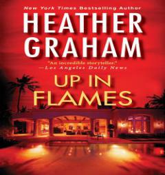 Up in Flames by Heather Graham Paperback Book