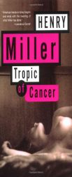 Tropic of Cancer by Henry Miller Paperback Book