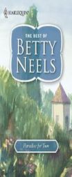 Paradise for Two (Best of Betty Neels) by Betty Neels Paperback Book