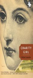 Charity Girl by Michael Lowenthal Paperback Book