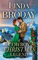 A Cowboy Christmas Legend: A Historical Western Christmas (Lone Star Legends, 2) by Linda Broday Paperback Book