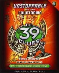 The 39 Clues: Unstoppable Book 3: Countdown - Audio by Natalie Standiford Paperback Book