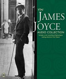 The James Joyce Audio Collection by James/ Cusack Joyce Paperback Book