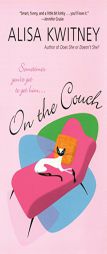 On the Couch by Alisa Kwitney Paperback Book