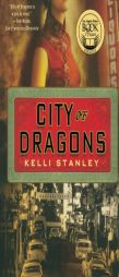 City of Dragons (Miranda Corbie Mysteries) by Kelli Stanley Paperback Book