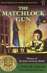 The Matchlock Gun by Walter D. Edmonds Paperback Book