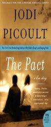 The Pact: A Love Story by Jodi Picoult Paperback Book