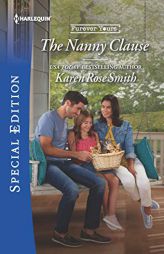 The Nanny Clause by Karen Rose Smith Paperback Book