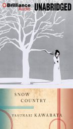 Snow Country by Yasunari Kawabata Paperback Book