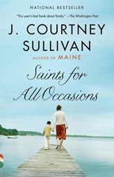 Saints for All Occasions: A novel (Vintage Contemporaries) by J. Courtney Sullivan Paperback Book