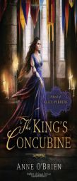 The King's Concubine of Alice Perrers by Anne O'Brien Paperback Book