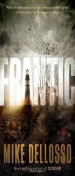 Frantic by Mike Dellosso Paperback Book