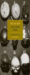 The Gallery by John Horne Burns Paperback Book