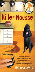 Killer Mousse (Della Cooks Mystery) by Melinda Wells Paperback Book