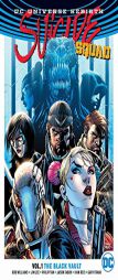 Suicide Squad Vol. 1: The Black Vault (Rebirth) by Rob Williams Paperback Book