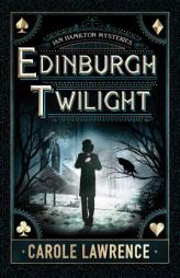 Edinburgh Twilight by Carole Lawrence Paperback Book