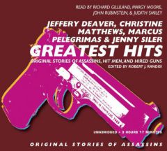 Greatest Hits: Tales of Assasins, Hit Men and Hired Guns by Jeffery Deaver Paperback Book