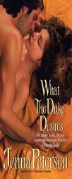 What the Duke Desires by Jenna Petersen Paperback Book