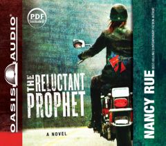 The Reluctant Prophet by Nancy Rue Paperback Book