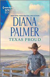 Texas Proud (Long, Tall Texans) by Diana Palmer Paperback Book