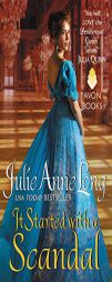 It Started with a Scandal: Pennyroyal Green Series by Julie Anne Long Paperback Book