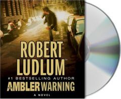 The Ambler Warning by Robert Ludlum Paperback Book