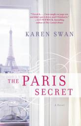 The Paris Secret by Karen Swan Paperback Book