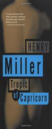 Tropic of Capricorn by Henry Miller Paperback Book