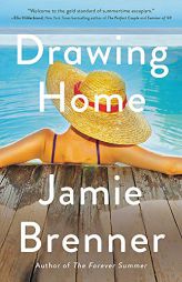 Drawing Home by Jamie Brenner Paperback Book