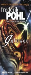 Gateway (Heechee Saga) by Frederik Pohl Paperback Book