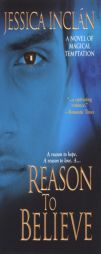 Reason To Believe by Jessica Inclan Paperback Book