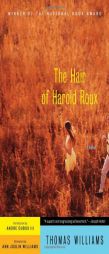 The Hair of Harold Roux by Thomas Williams Paperback Book