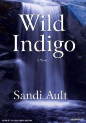 Wild Indigo by Sandi Ault Paperback Book