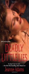 Deadly Little Lies by Jeanne Adams Paperback Book