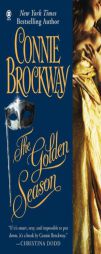 The Golden Season by Connie Brockway Paperback Book