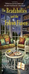 The Readaholics and the Falcon Fiasco: A Book Club Mystery by Laura DiSilverio Paperback Book