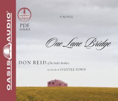 One Lane Bridge by Don Reid Paperback Book