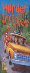 Murder Grins and Bears It: A Yooper Mystery by Deb Baker Paperback Book