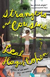 Strangers and Cousins by Leah Hager Cohen Paperback Book