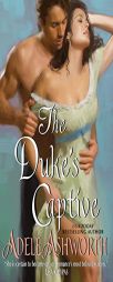 The Duke's Captive by Adele Ashworth Paperback Book