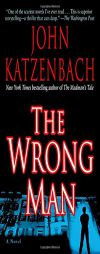 The Wrong Man by John Katzenbach Paperback Book