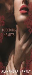 Bleeding Hearts (Drake Chronicles) by Alyxandra Harvey Paperback Book