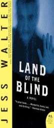 Land of the Blind by Jess Walter Paperback Book