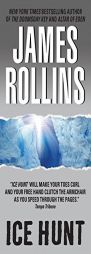 Ice Hunt by James Rollins Paperback Book