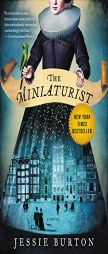 The Miniaturist: A Novel by Jessie Burton Paperback Book