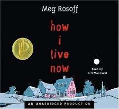 How I Live Now by Meg Rosoff Paperback Book