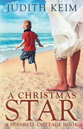 A Christmas Star by Judith Keim Paperback Book